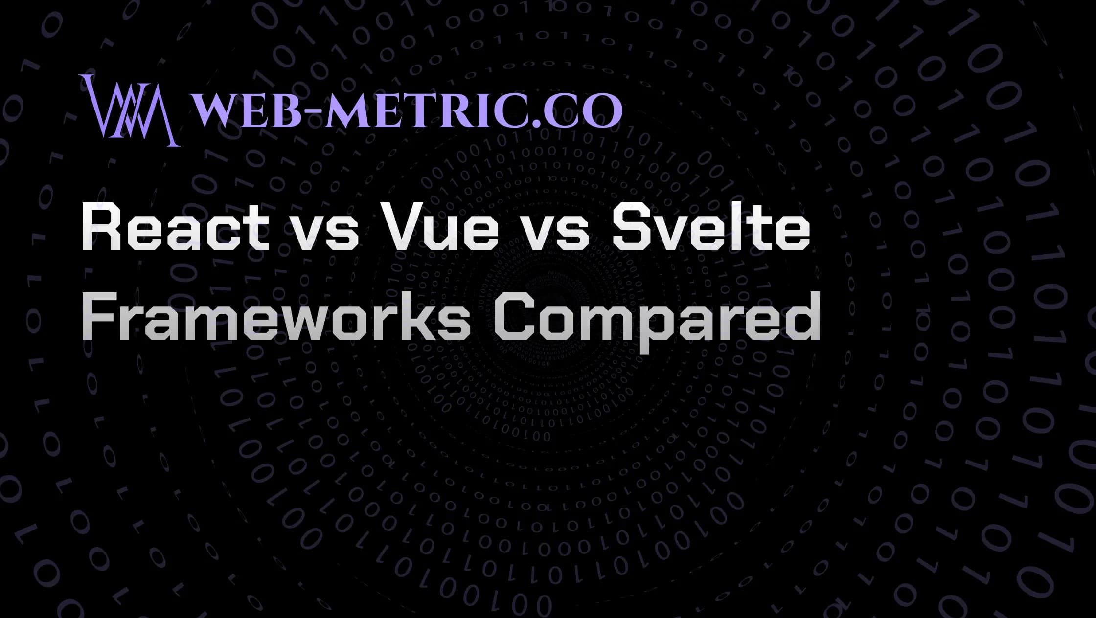 React vs Vue vs Svelte Frameworks Compared